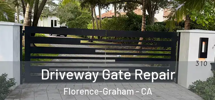 Driveway Gate Repair Florence-Graham - CA