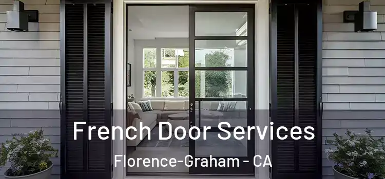 French Door Services Florence-Graham - CA