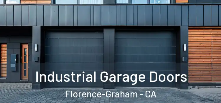  Industrial Garage Doors Florence-Graham - CA