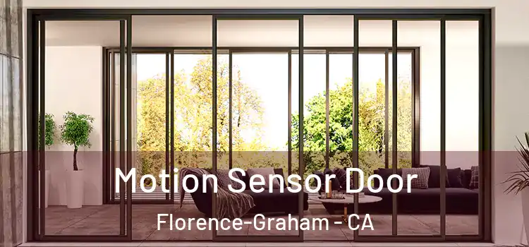 Motion Sensor Door Florence-Graham - CA