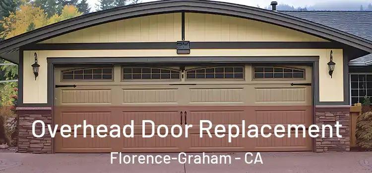  Overhead Door Replacement Florence-Graham - CA