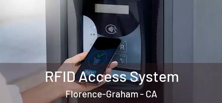 RFID Access System Florence-Graham - CA