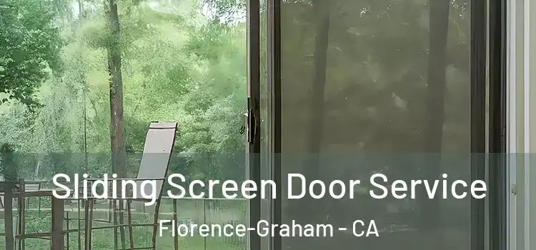 Sliding Screen Door Service Florence-Graham - CA